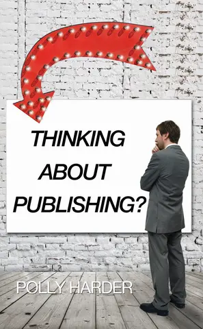 Thinking About Publishing? book cover